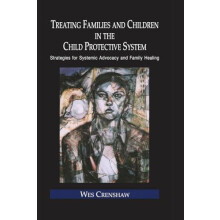 Treating Families and Children in the Child Protective System Strategi