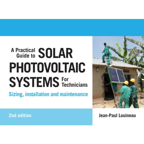 A Practical Guide to Solar Photovoltaic Systems for Technicians Sizing