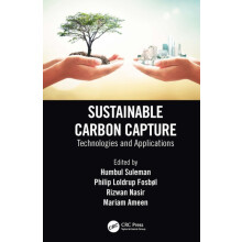 Sustainable Carbon Capture Technologies and Applications Hardcover Boo