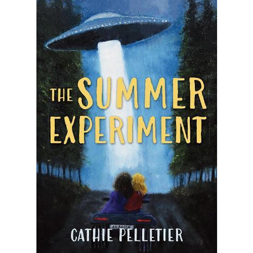 The Summer Experiment by Cathie Pelletier Paperback Book