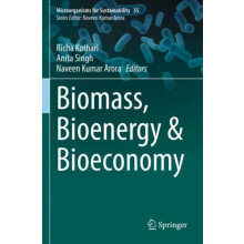 Biomass Bioenergy Bioeconomy Paperback Book