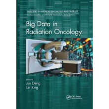 Big Data in Radiation Oncology Paperback Book