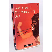 Feminism and Contemporary Art The Revolutionary Power of Womens Laught