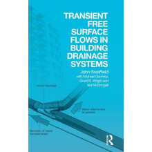 Transient book Surface Flows in Building Drainage Systems by John Swaf