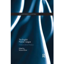 The English Premier League A SocioCultural Analysis Paperback Book