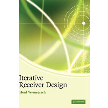 Iterative Receiver Design by Henk Wymeersch Hardcover Book