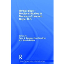 Omnia disce Medieval Studies in Memory of Leonard Boyle O.P. by Joan G