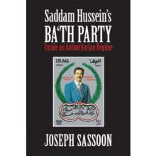 Saddam Husseins Bath Party by Joseph Sassoon Paperback Book