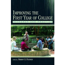Improving the First Year of College Paperback Book