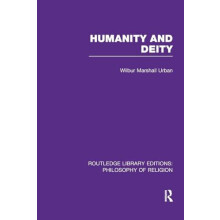 Humanity and Deity by Wilbur Marshall Urban Paperback Book