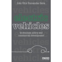 Electric Vehicles Technology Policy and Commercial Development by Joao