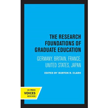 Research Foundations of Graduate Education Hardcover Book