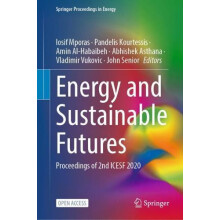 Energy and Sustainable Futures Proceedings of 2nd ICESF 2020 Hardcover