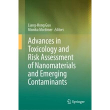 Advances in Toxicology and Risk Assessment of Nanomaterials and Emergi