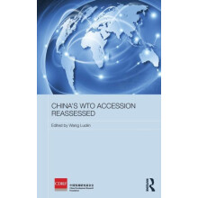 Chinas WTO Accession Reassessed Hardcover Book