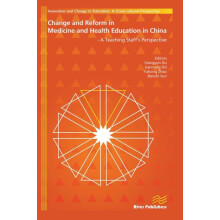 Change and Reform in Medicine and Health Education in China A Teaching