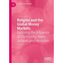 Religion and the Global Money Markets Exploring the Influence of Chris