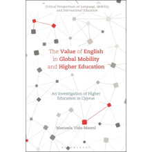 The Value of English in Global Mobility and Higher Education An Invest