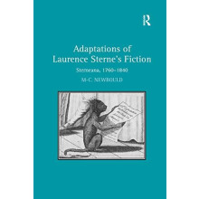 Adaptations of Laurence Sternes Fiction Sterneana 17601840 by MaryCeli
