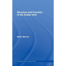 Structure and Function of the Arabic Verb by Maher Bahloul Hardcover B