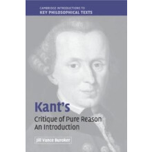 Kants Critique of Pure Reason by Jill Vance Buroker Hardcover Book