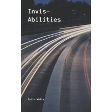 InvisAbilities by Faith White Paperback Book