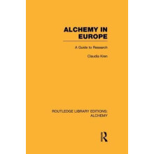 Alchemy in Europe A Guide to Research by Claudia Kren Paperback Book