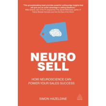 NeuroSell How Neuroscience Can Power Your Sales Success by Simon Hazel