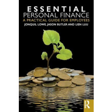 Essential Personal Finance A Practical Guide for Employees by Jonquil