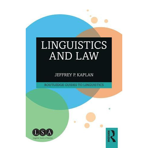 Linguistics and Law by Jeffrey P. Kaplan Paperback Book