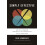 Simply Effective How to Cut Through Complexity in Your Organization an 1