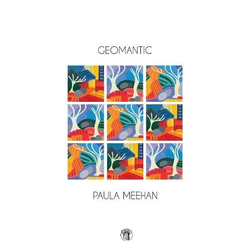 Geomantic by Paula Meehan Paperback Book