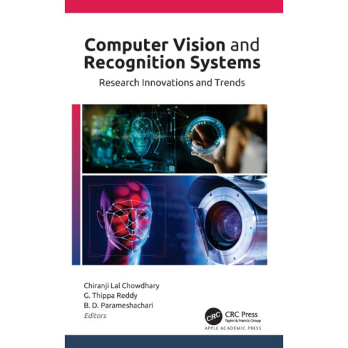 Computer Vision and Recognition Systems Research Innovations and Trend