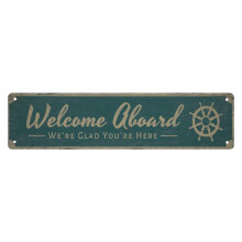 Bienvenue à bord ! Nous sommes ravis de vous accueillir. Plaque en métal, 10 x 40 cm, style rustique vintage, idéale pour un garage aménagé, un