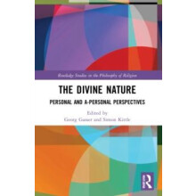 The Divine Nature Personal and APersonal Perspectives Paperback Book