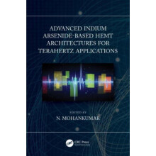 Advanced Indium ArsenideBased HEMT Architectures for Terahertz Applica