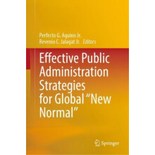 Effective Public Administration Strategies for Global New Normal Hardc