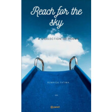 REACH FOR THE SKY by Rumaisa Fatima Paperback Book