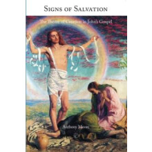 Signs of Salvation by Anthony M. Moore Paperback Book
