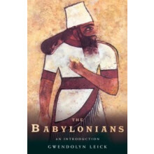 The Babylonians An Introduction by Gwendolyn Leick Paperback Book