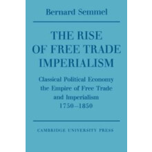 The Rise of book Trade Imperialism Classical Political Economy the Emp