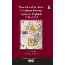Material and Symbolic Circulation between Spain and England 15541604 H
