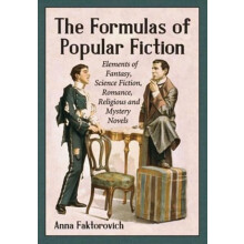 The Formulas of Popular Fiction Elements of Fantasy Science Fiction Ro