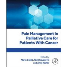 Pain Management in Palliative Care for Patients With Cancer Paperback