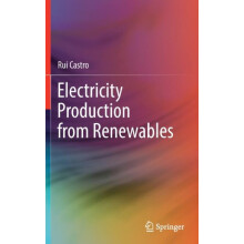Electricity Production from Renewables by Rui Castro Hardcover Book
