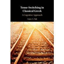 TenseSwitching in Classical Greek by Arjan A. Nijk Hardcover Book
