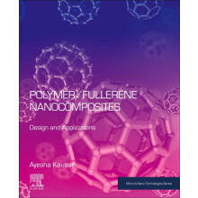 PolymerFullerene Nanocomposites Design and Applications by Ayesha Kaus