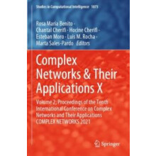 Complex Networks Their Applications X Volume 2 Proceedings of the Tent