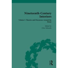 NineteenthCentury Interiors Volume I Theories and Discourses Around th