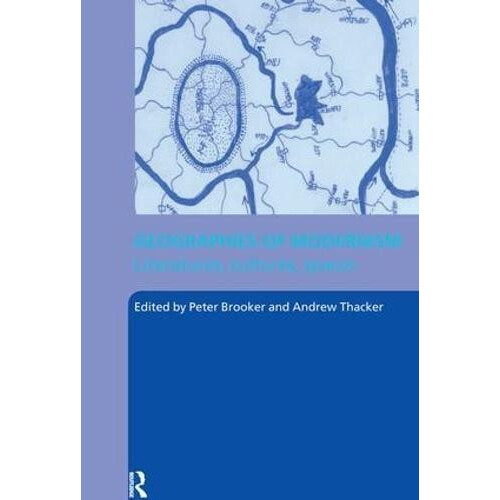 Geographies of Modernism Hardcover Book